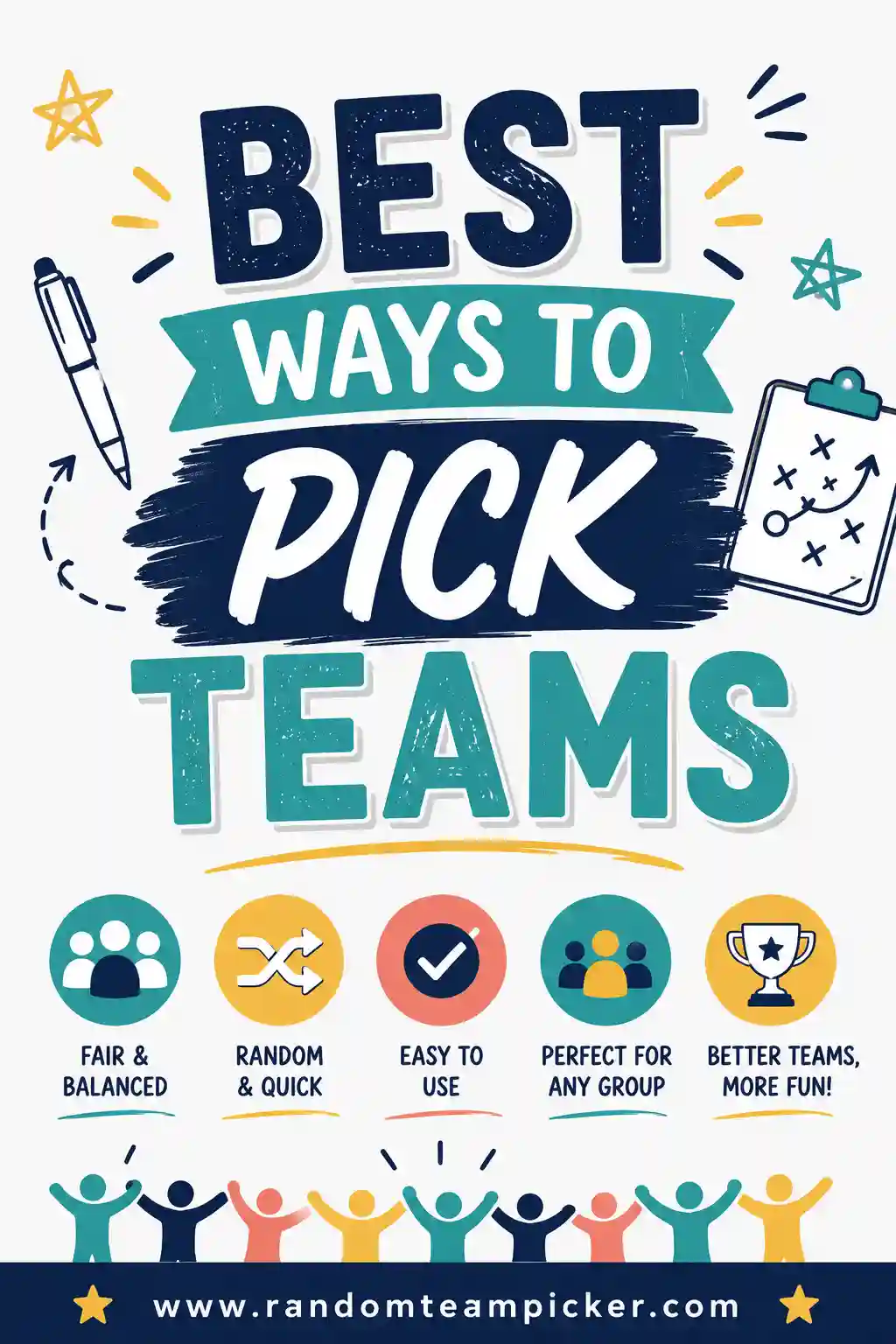 Best Ways to Pick Teams (Fair, Fast & Fun)