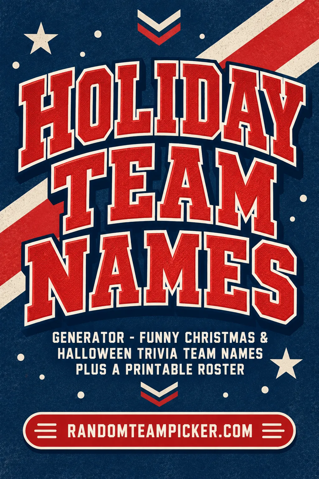 Holiday Team Name Generator: Christmas, Halloween and Thanksgiving Names